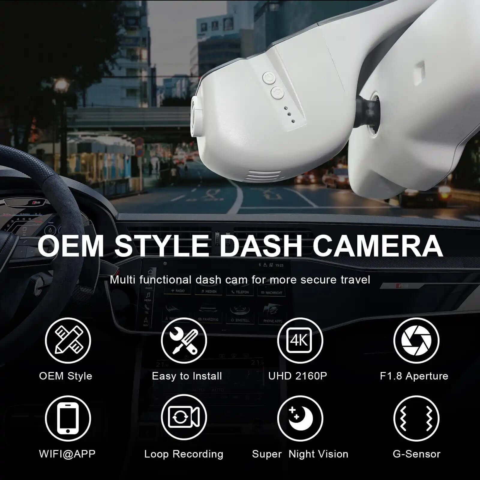 audi OEM style dash camera appearance