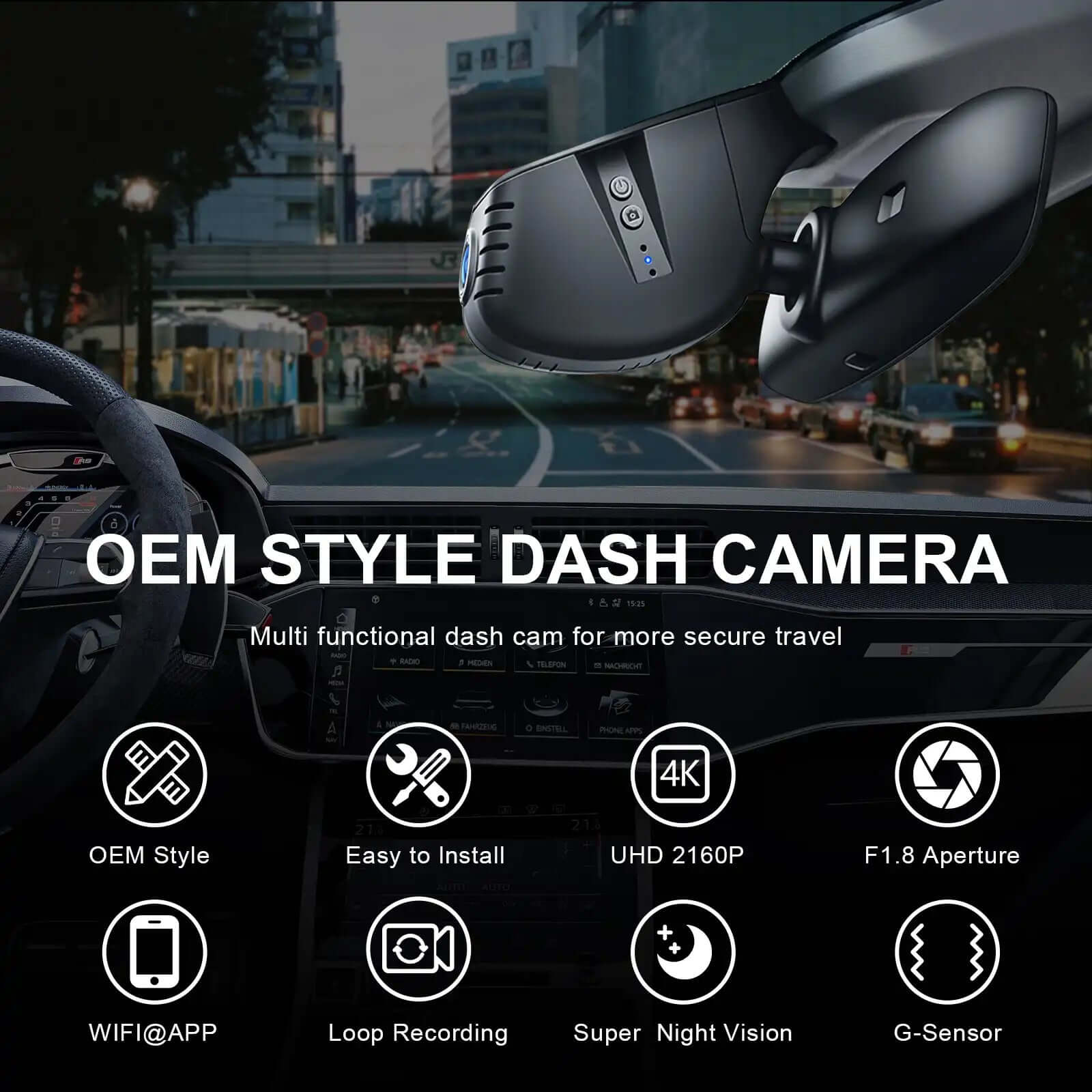 Audi OEM styles dash camera 