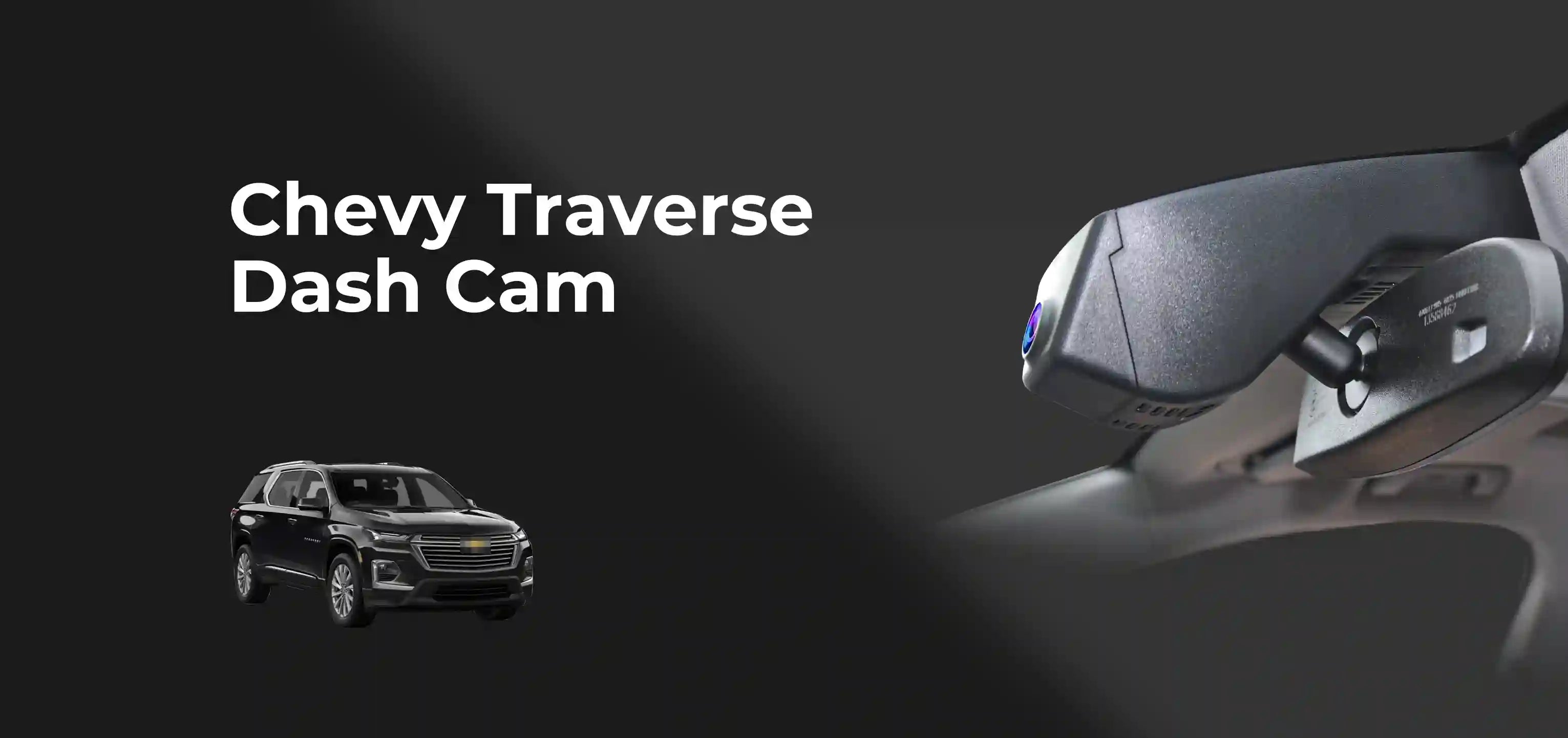 Chevy Traverse 4K OEM style dash cam