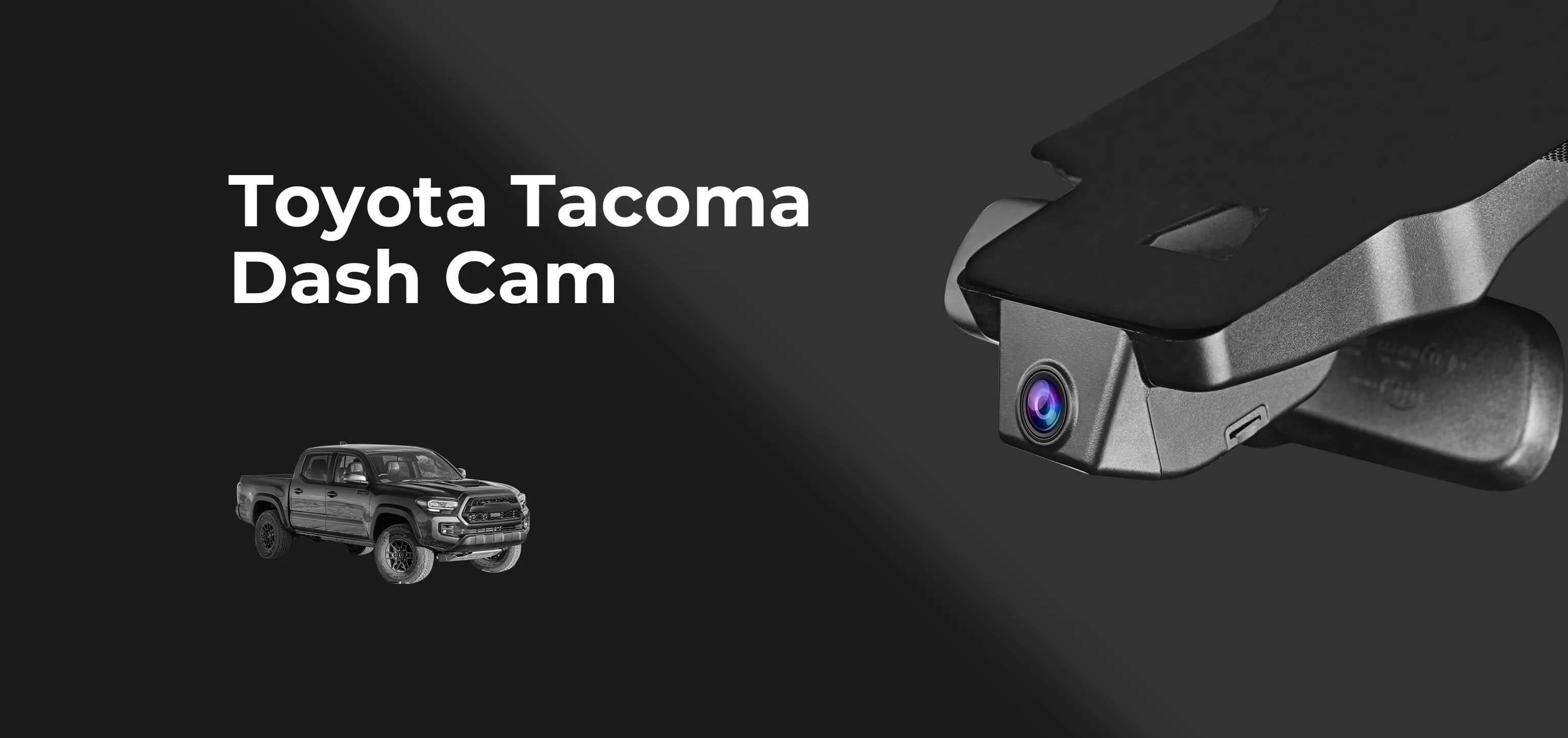 Toyota Tacoma dash cam 